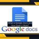 What is Google Docs and how does it work